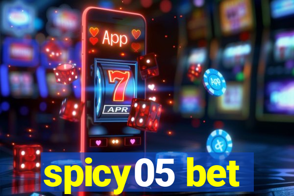 spicy05 bet